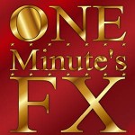 One Minute's FX　TAMURA式・FX１分足トレード法　ワンミニFX,激安,キャッシュバック,豪華特典付！