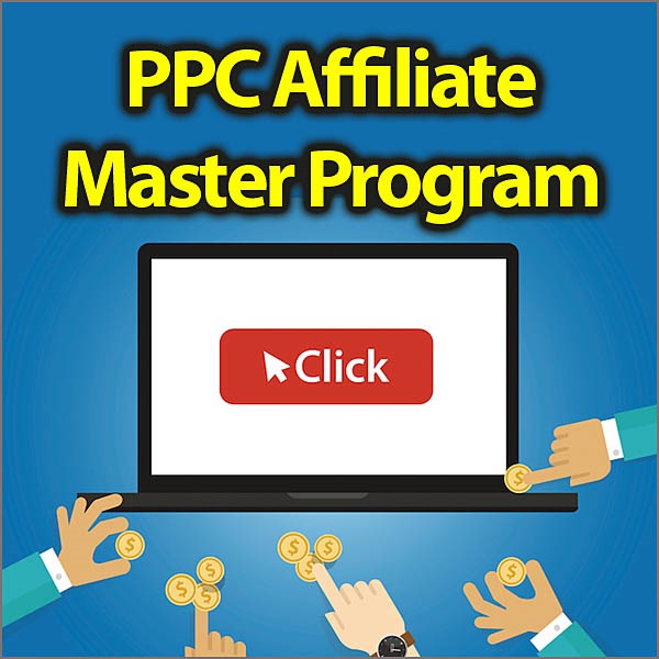 PPC Affiliate Master Program