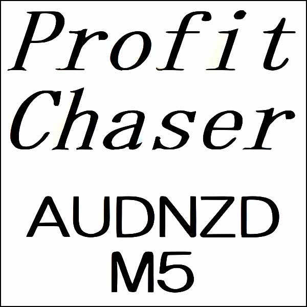 ProfitChaser　AUDNZD　M5