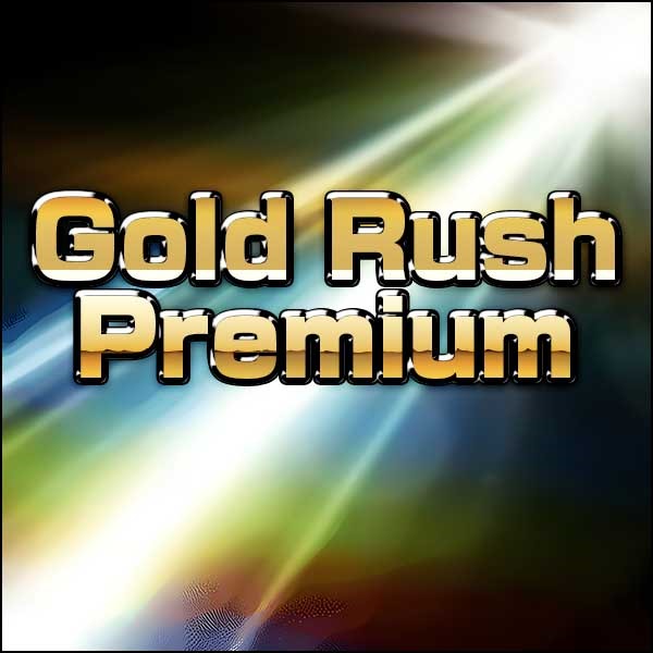 Gold Rush Premium