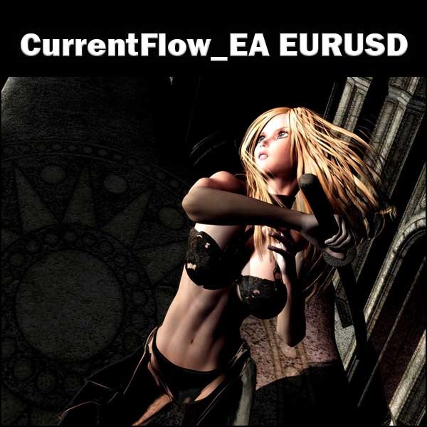 CurrentFlow_EA EURUSD