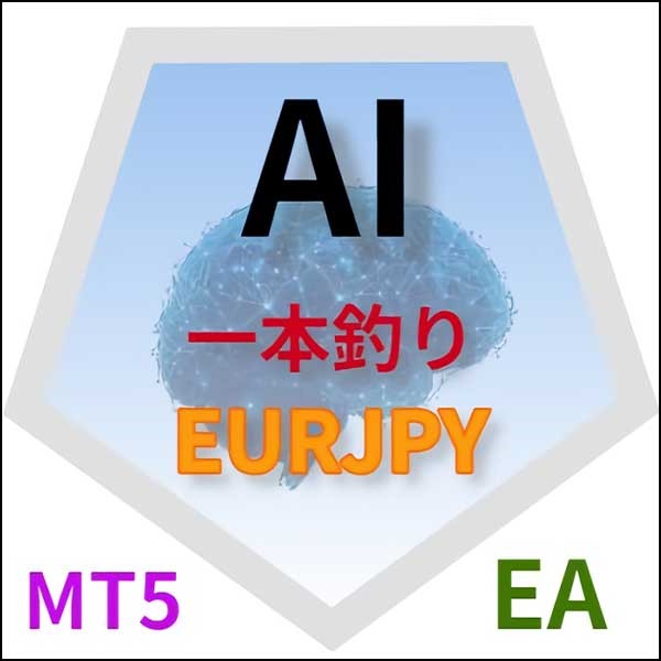 AI 一本釣り EURJPY MT5